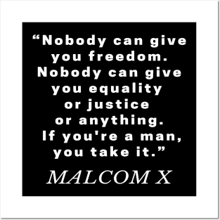 Anti Racism Quote by Malcolm X Posters and Art